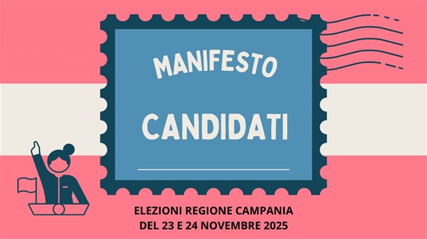 Pubblicazione Manifesto dei Candidati – Elezioni Regionali della Campania 23 e 24 novembre 2025